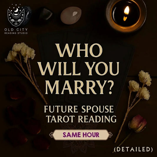 Who Will You Marry Tarot Reading, Love Guidance, Same Hour Psychic Guidance